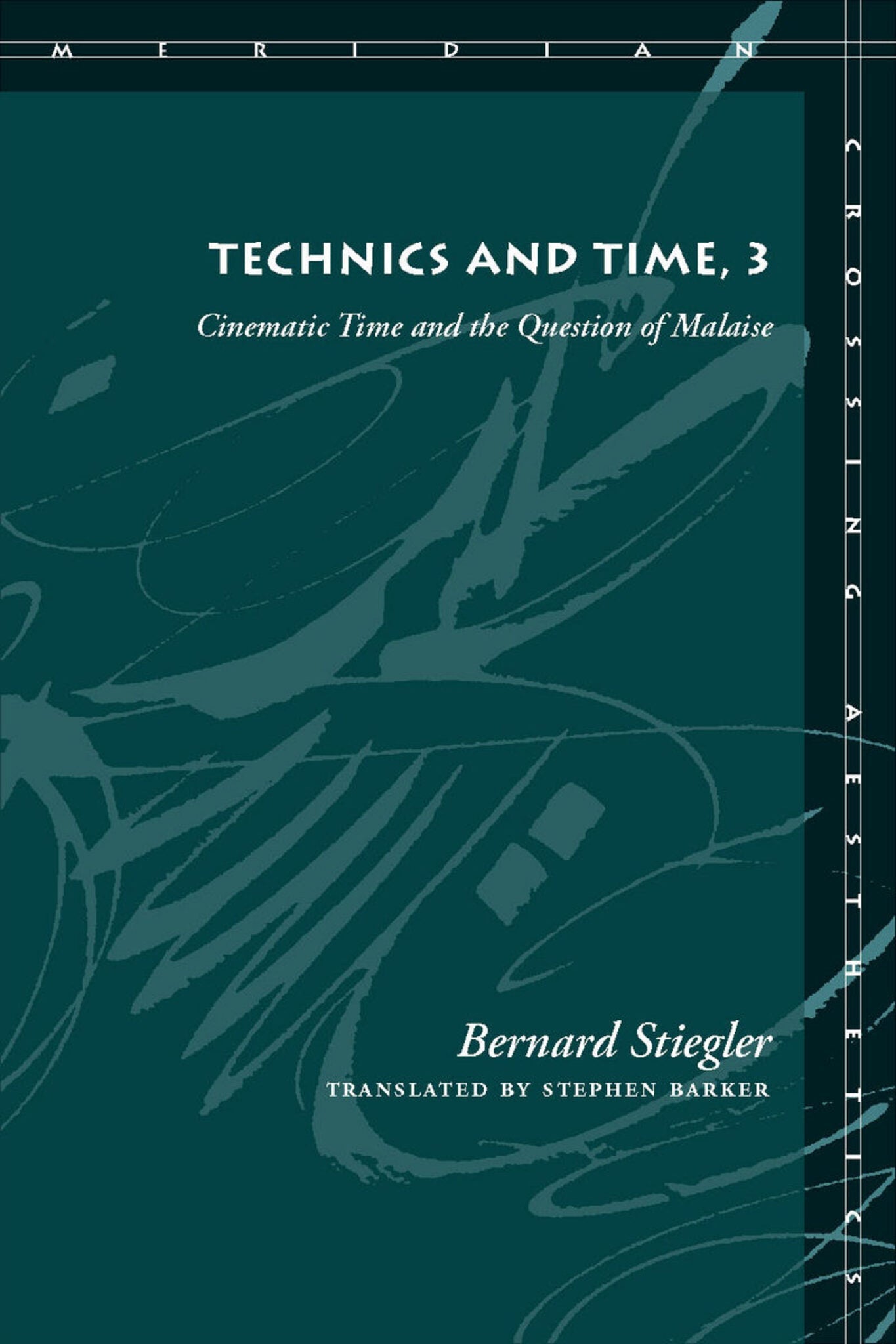 Cover image for Technics and Time, 3 ISBN 9780804761673