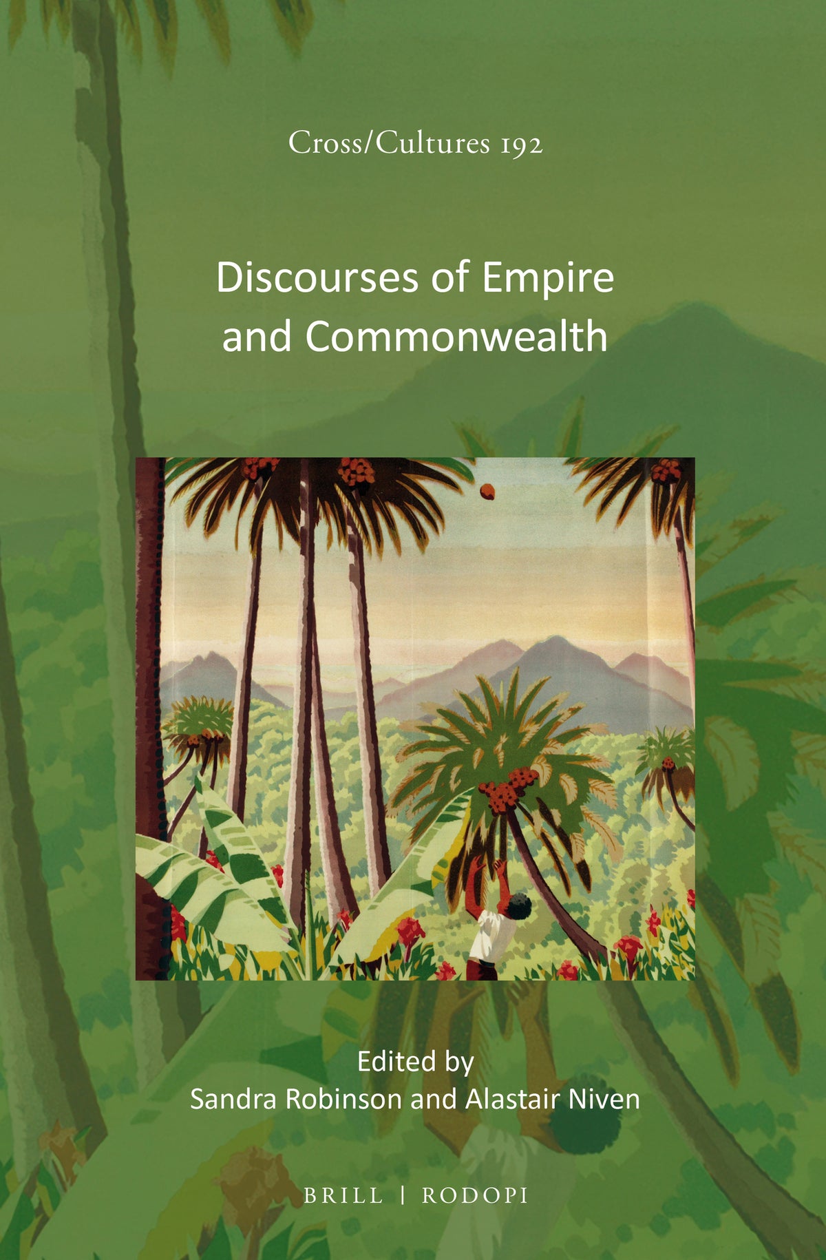 Cover image for Discourses of Empire and Commonwealth ISBN 9789004322776