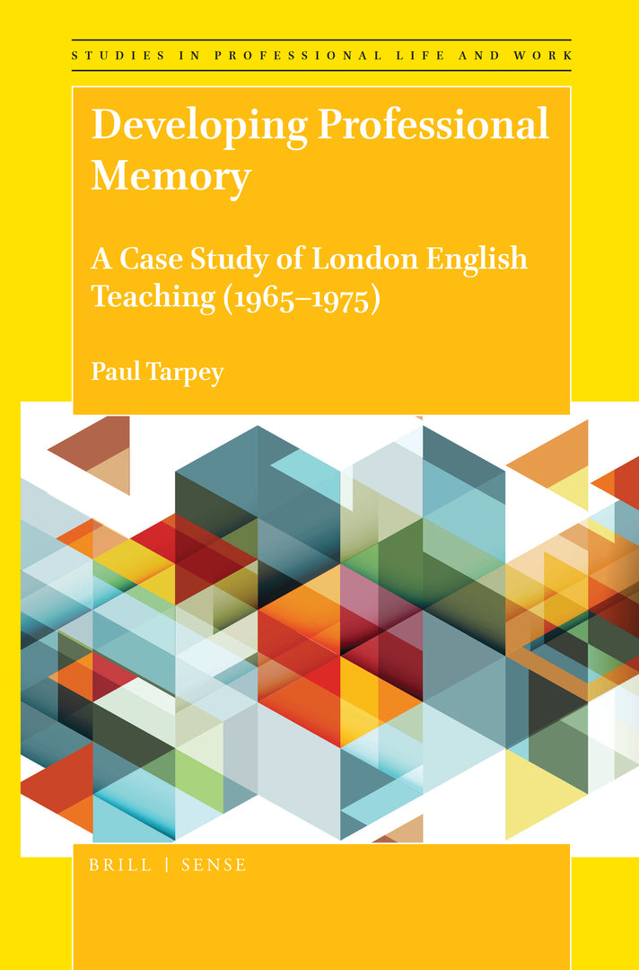 Cover image for Developing Professional Memory ISBN 9789004380721