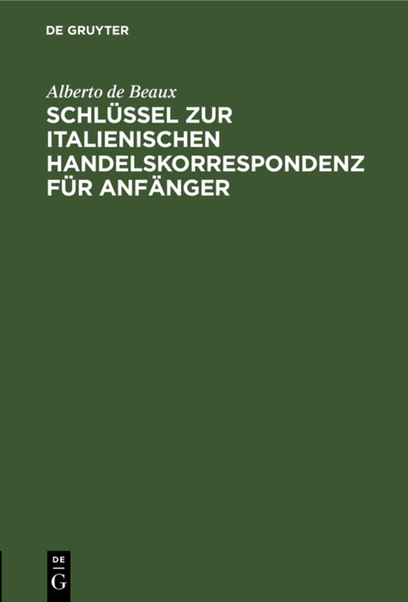 Schlüssel zur italienischen Handelskorrespondenz für Anfänger