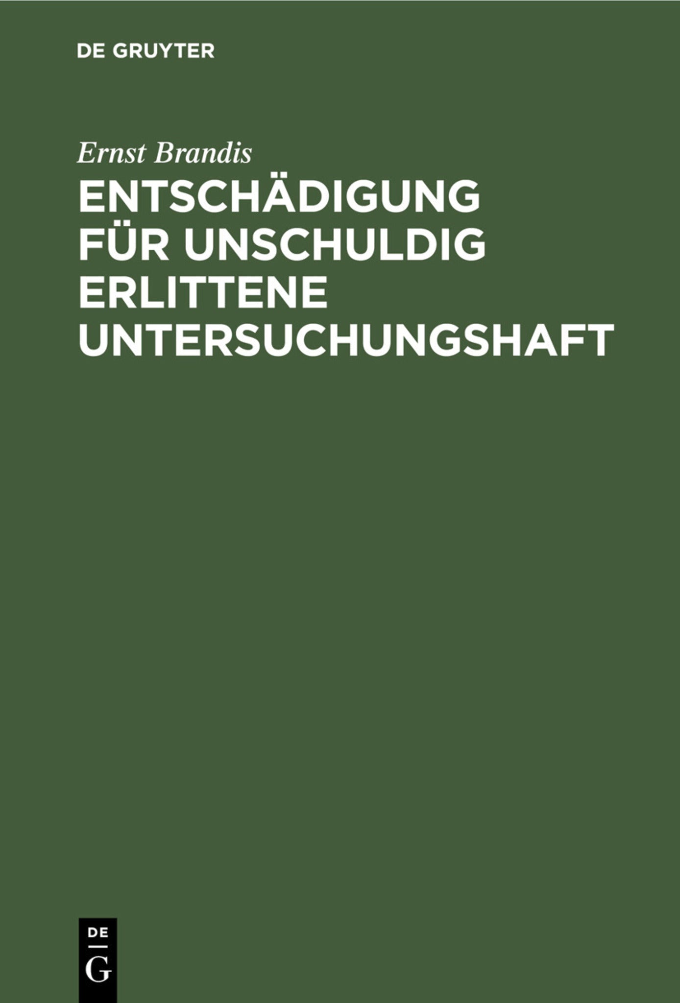 Cover image for Entschädigung für unschuldig erlittene Untersuchungshaft ISBN 9783112454930