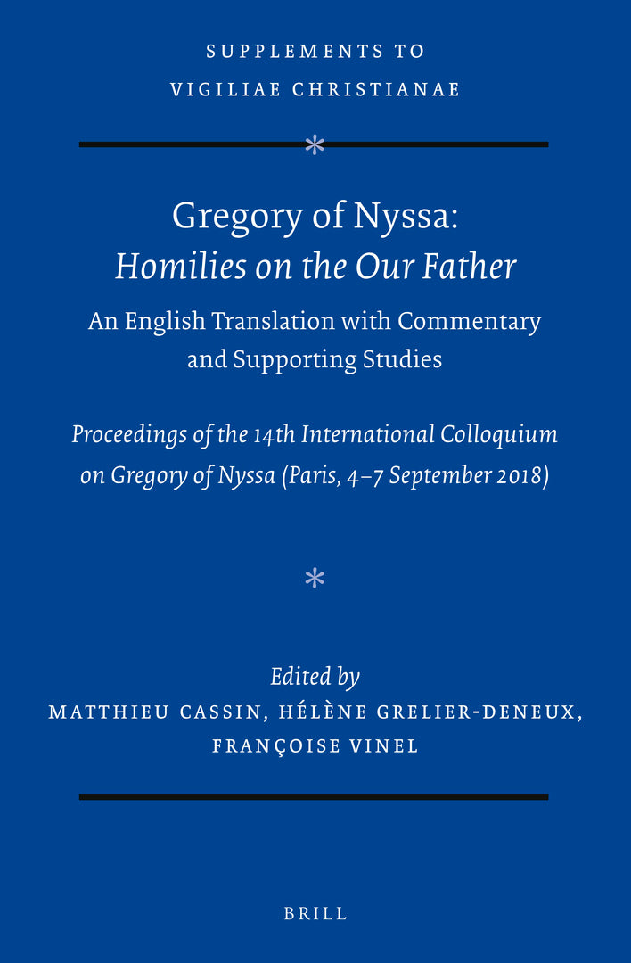 Cover image for Gregory of Nyssa: Homilies on the Our Father. An English Translation with Commentary and Supporting Studies ISBN 9789004463004