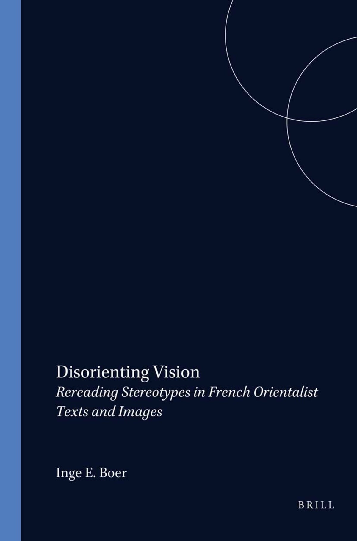 Cover image for Disorienting Vision ISBN 9789042017238