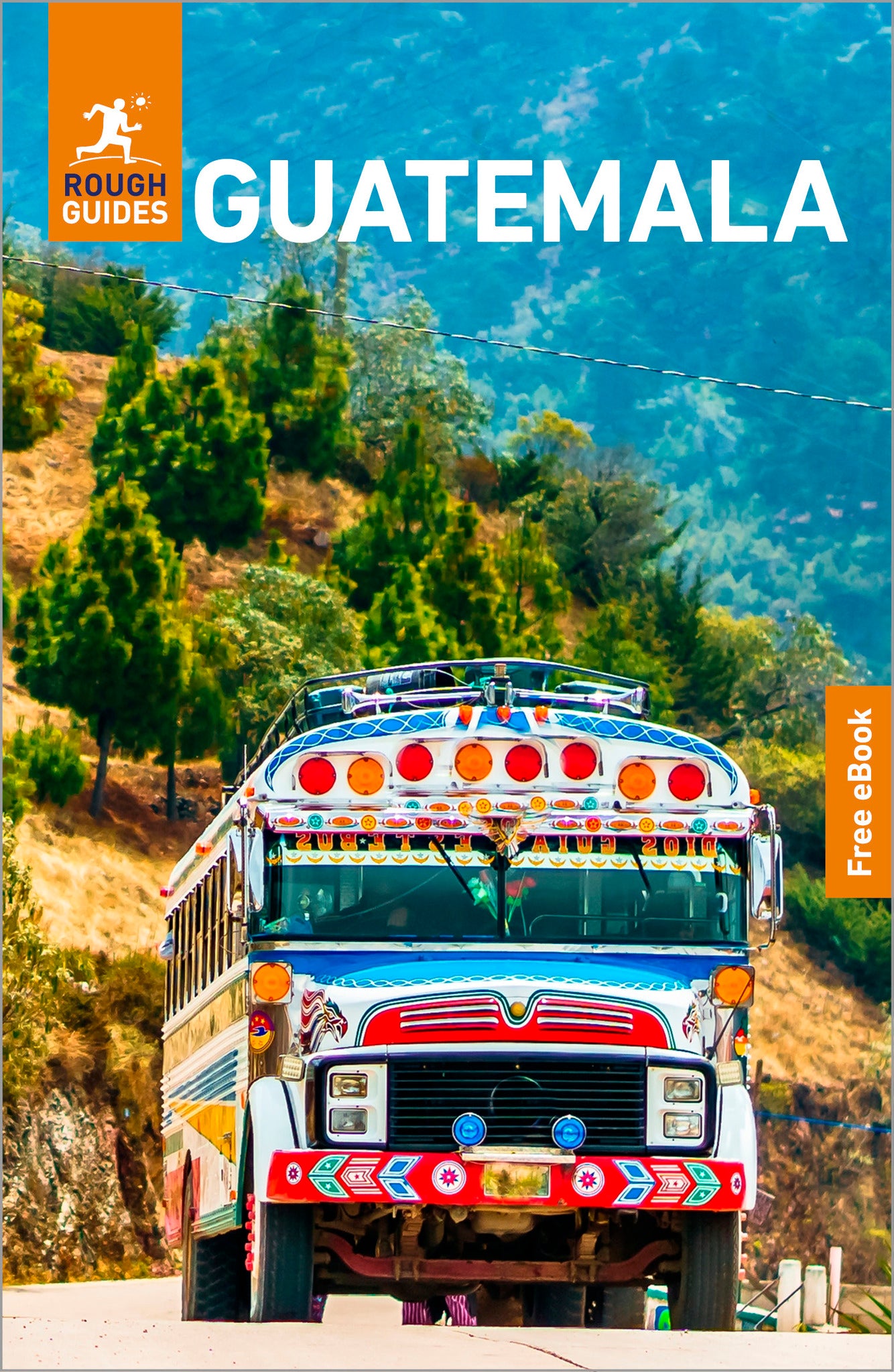 Rough Guides Guatemala: Travel Guide with eBook