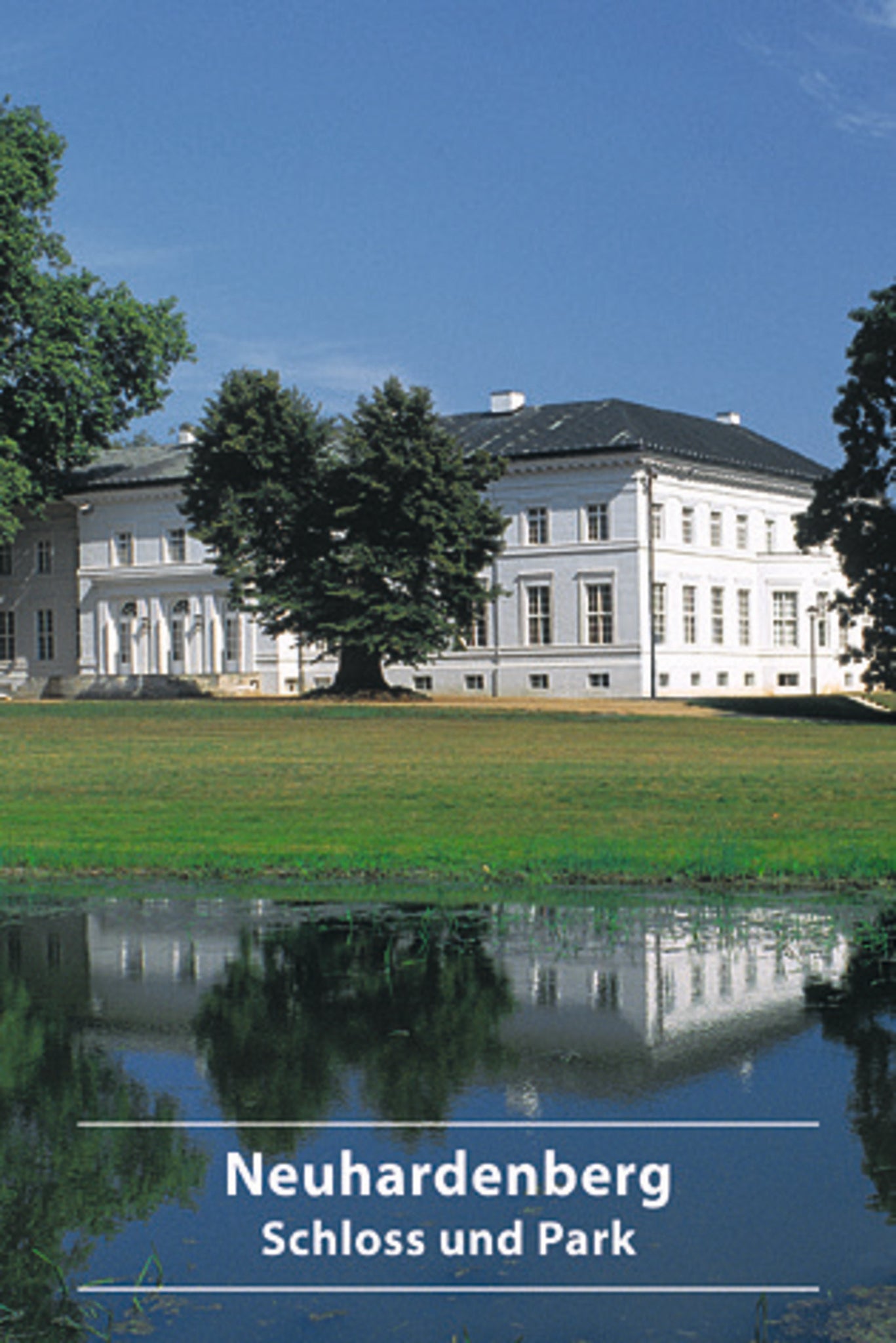 Neuhardenberg Schloss und Park