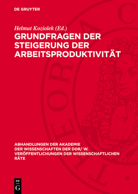 Grundfragen der Steigerung der Arbeitsproduktivität