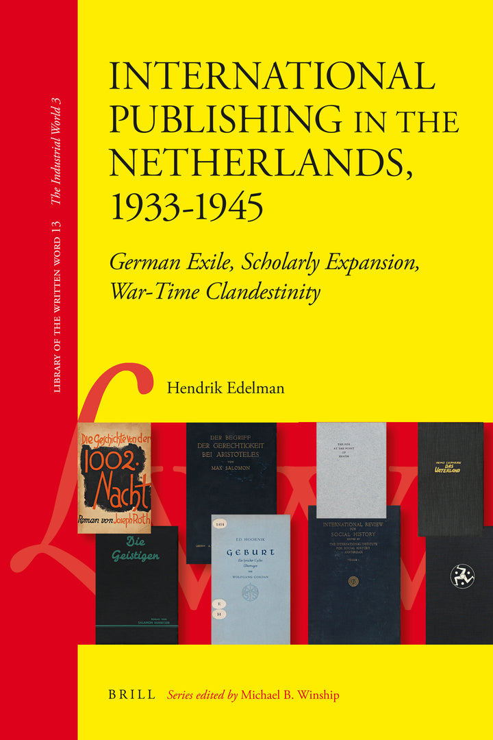 Cover image for International Publishing in the Netherlands, 1933-1945 ISBN 9789004187771