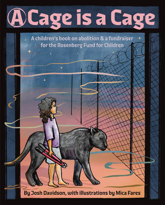 A Cage Is a Cage