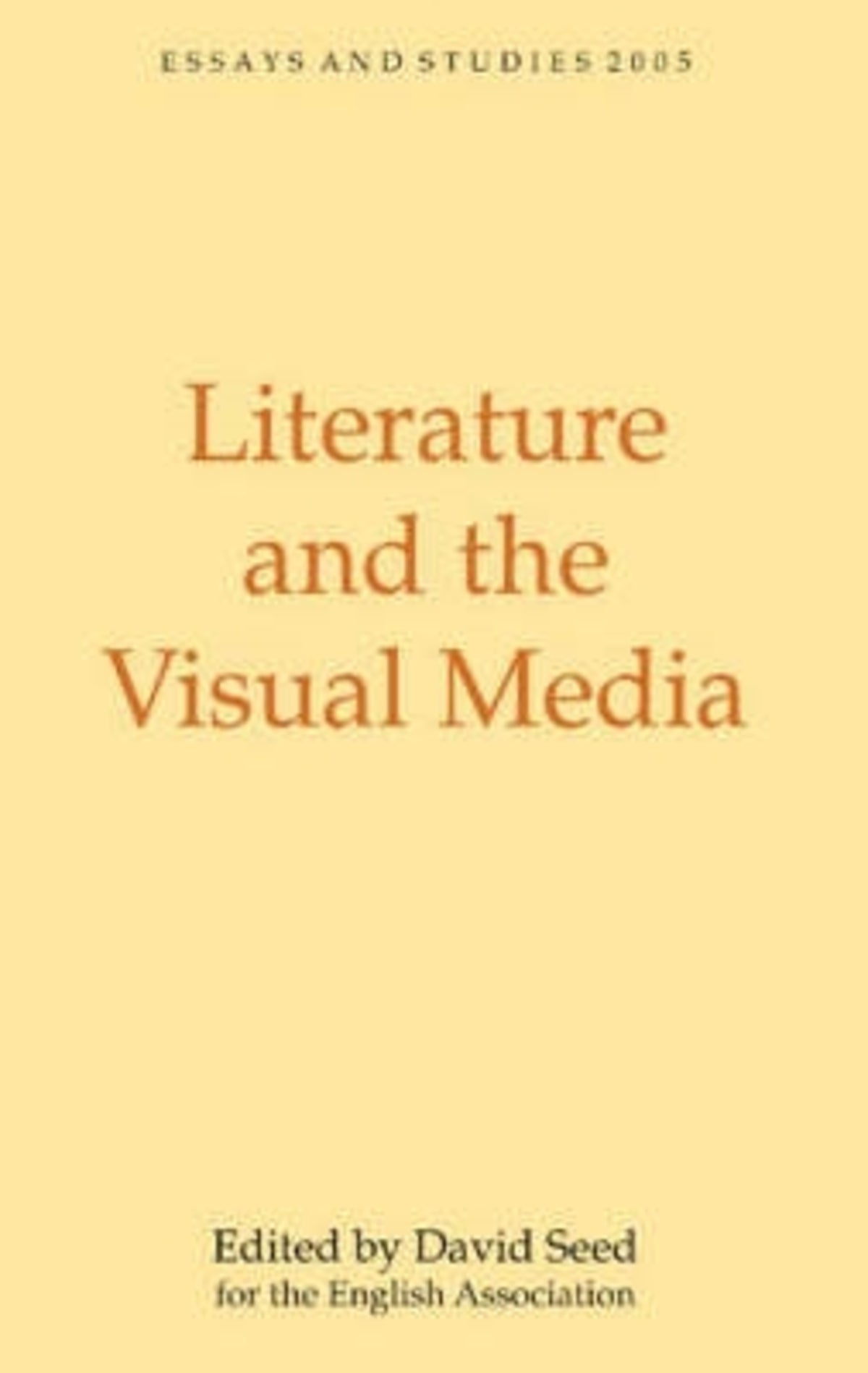 Cover image for Literature and the Visual Media ISBN 9781843840565
