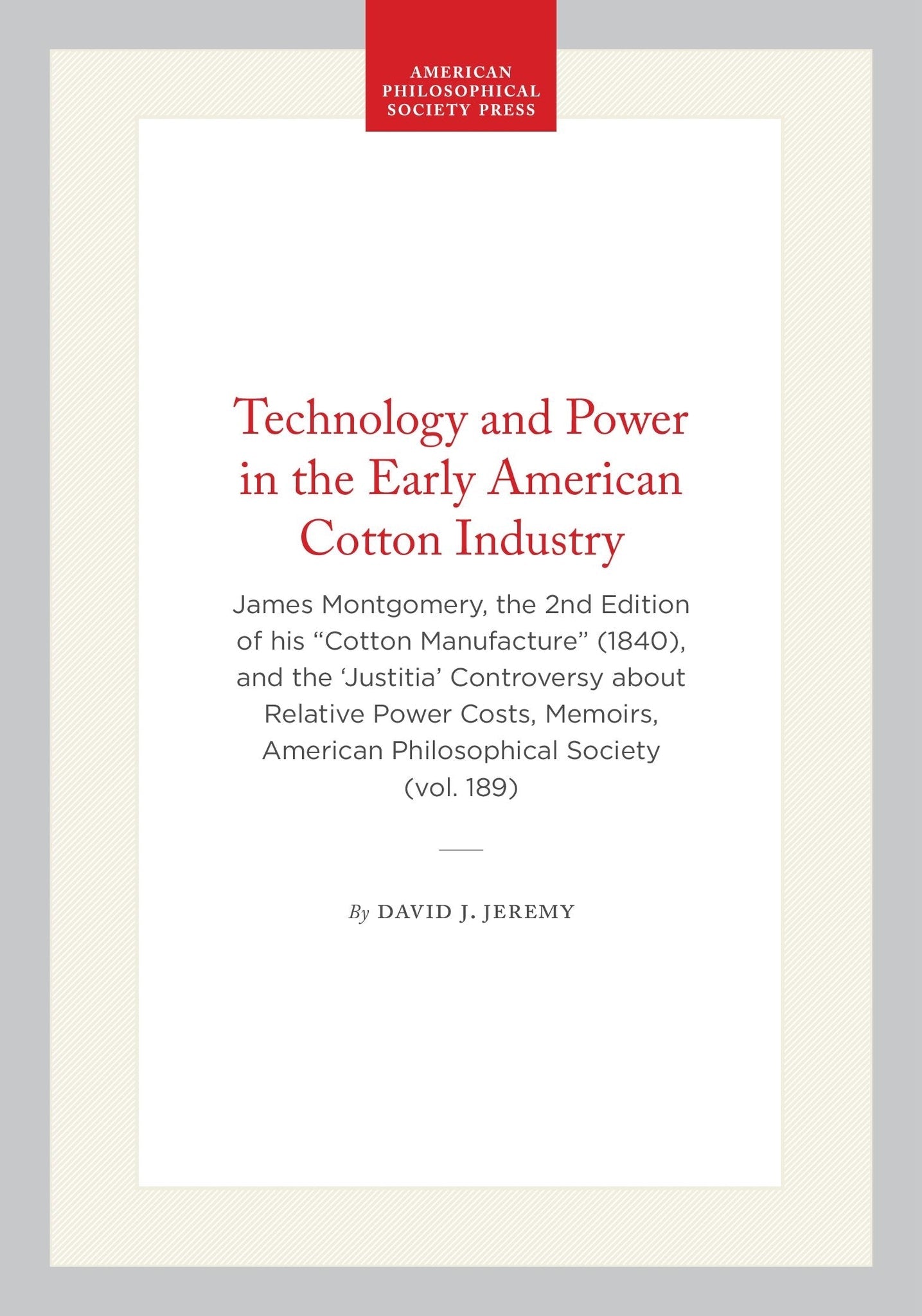 Technology and Power in the Early American Cotton Industry