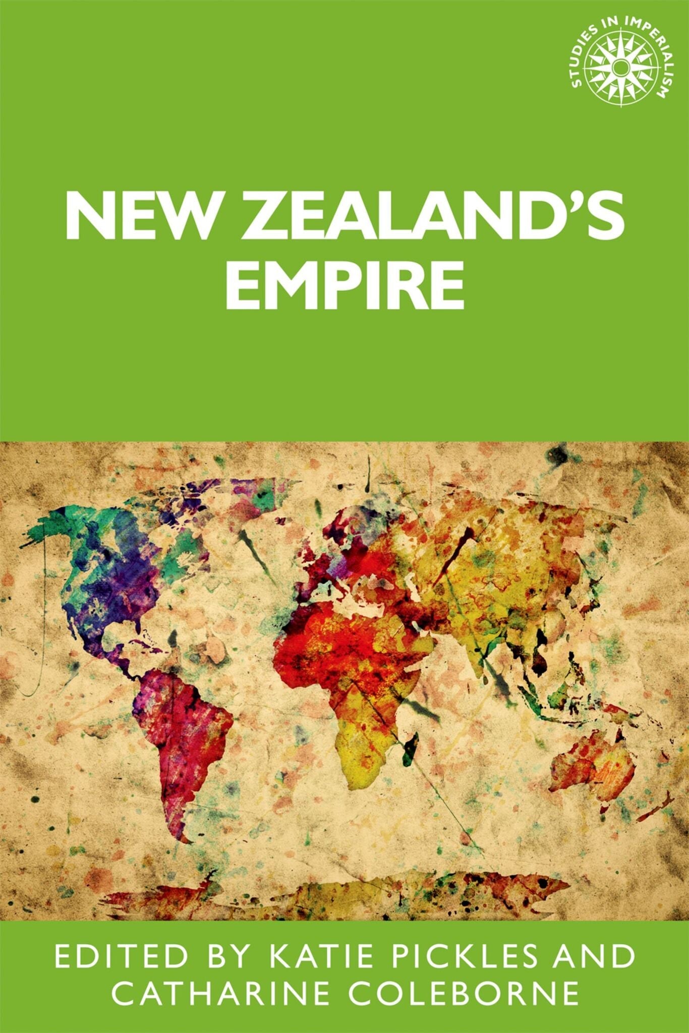 Cover image for New Zealand's empire ISBN 9781526171726