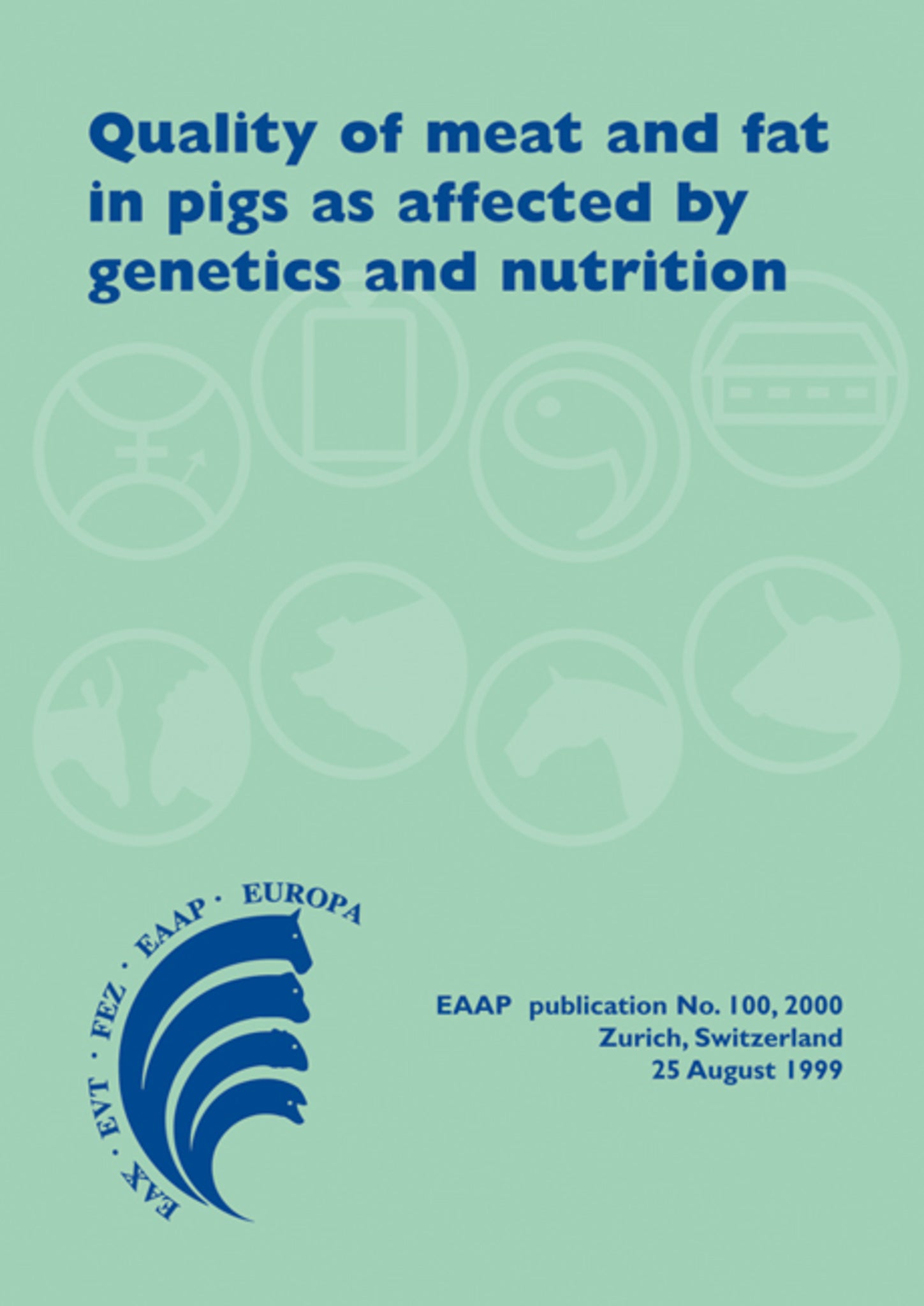 Cover image for Quality of meat and fat in pigs as affected by genetics and nutrition ISBN 9789074134743