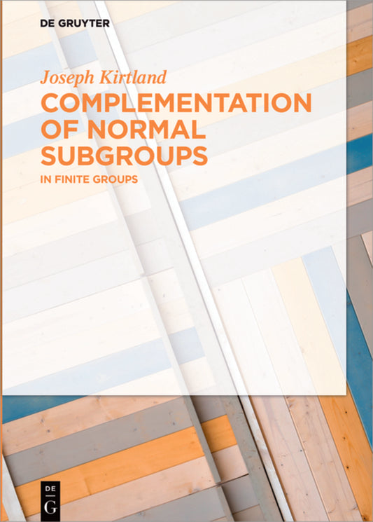 Complementation of Normal Subgroups