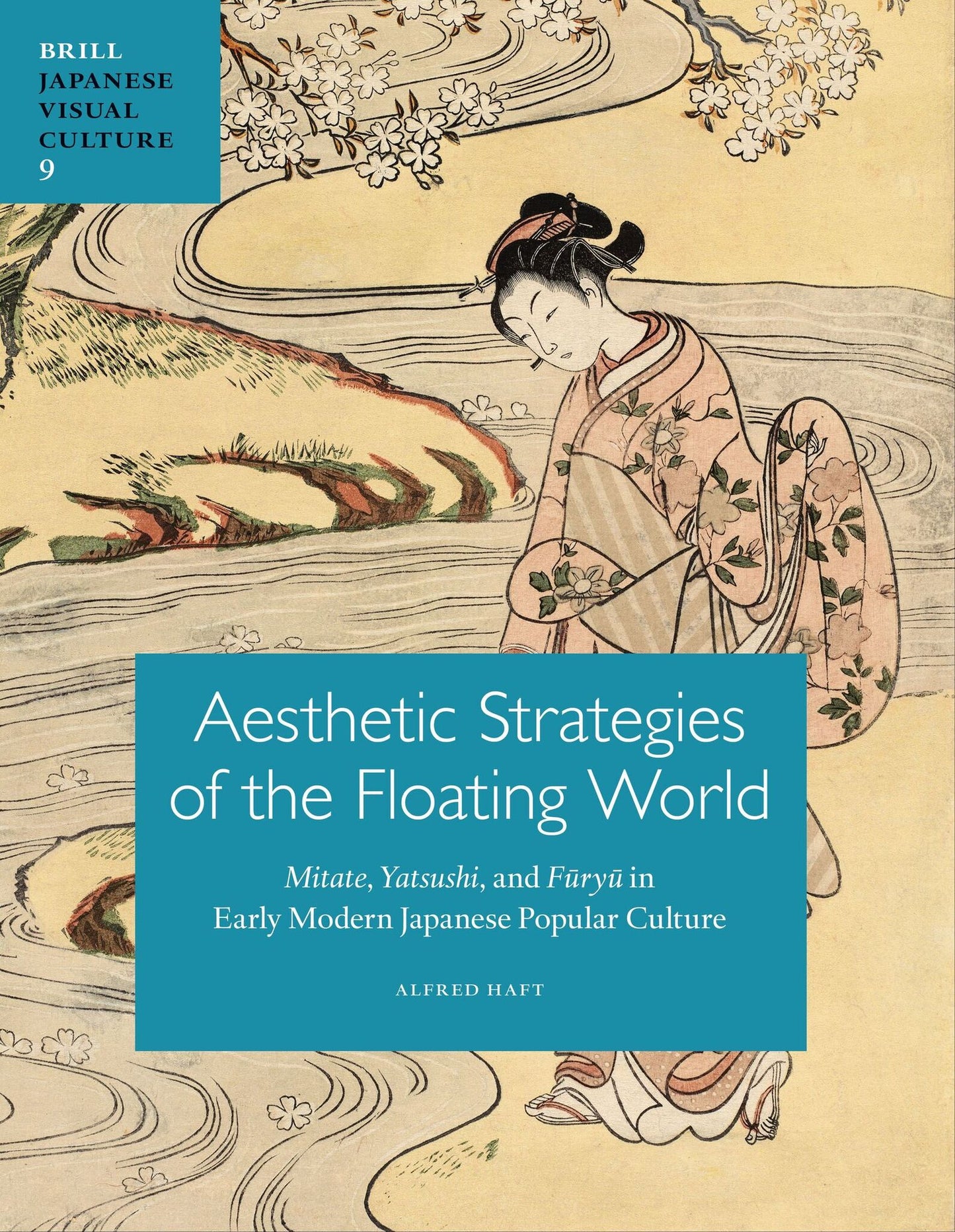 Aesthetic Strategies of The Floating World