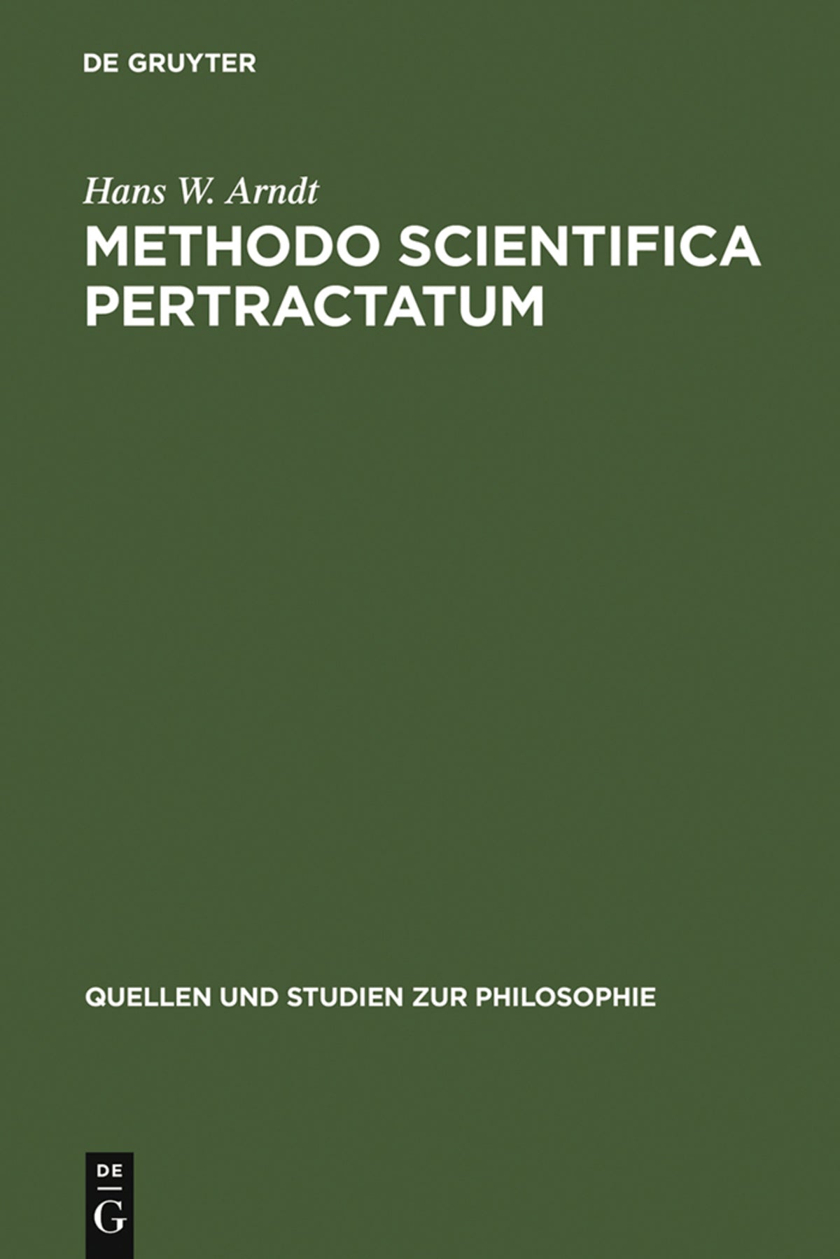 Cover image for Methodo scientifica pertractatum ISBN 9783110039429