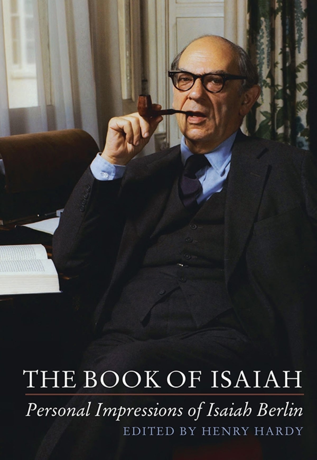 Cover image for The Book of Isaiah: Personal Impressions of Isaiah Berlin ISBN 9781843838760