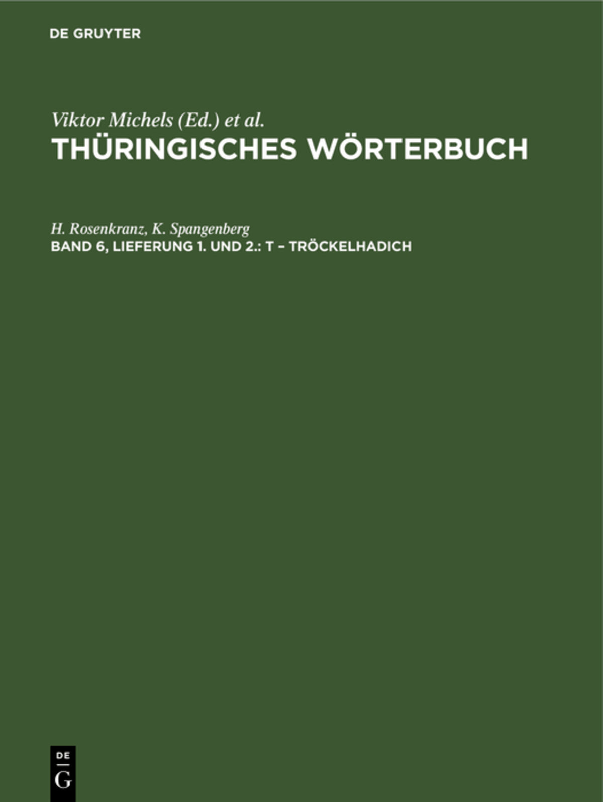 t – Tröckelhadich