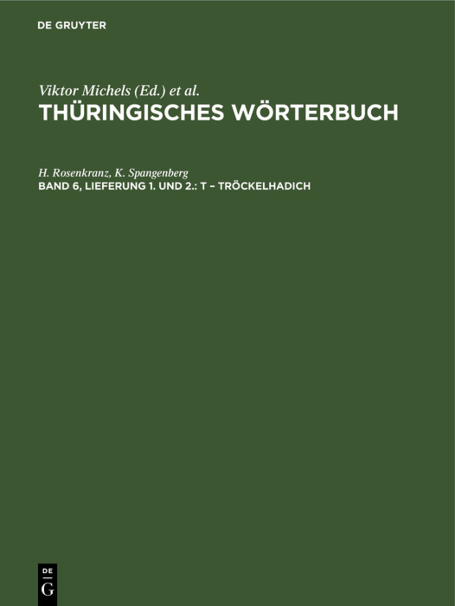 t – Tröckelhadich