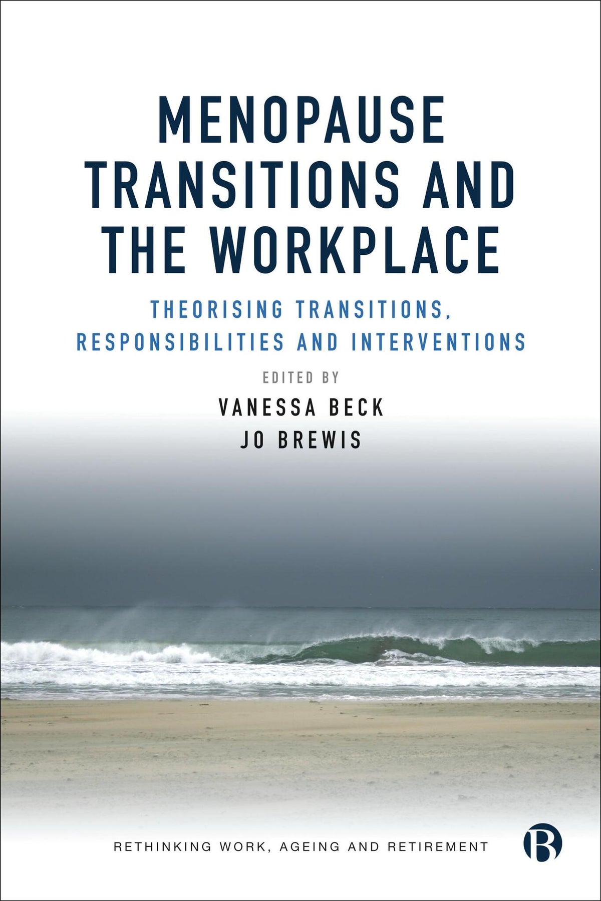 Cover image for Menopause Transitions and the Workplace ISBN 9781529215700