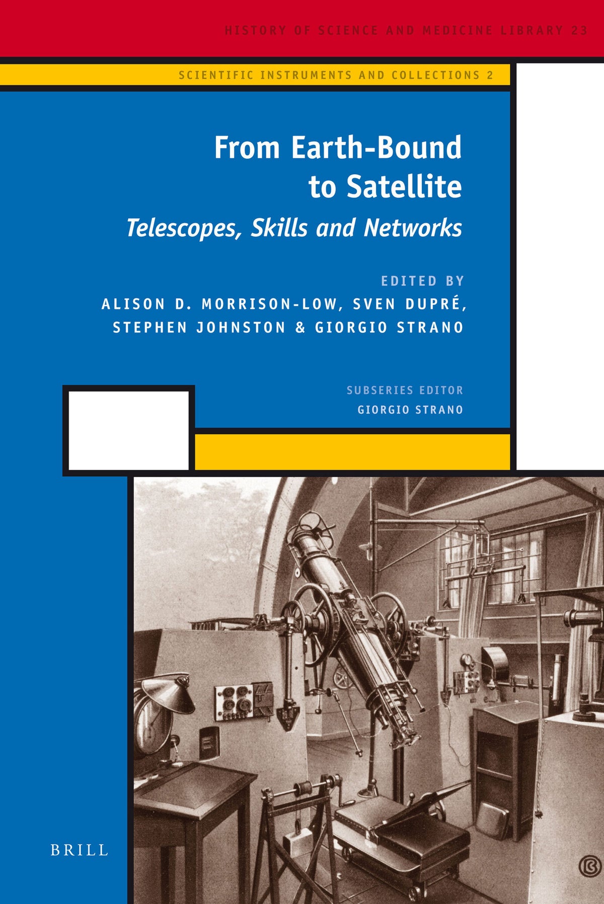 Cover image for From Earth-Bound to Satellite ISBN 9789004211506