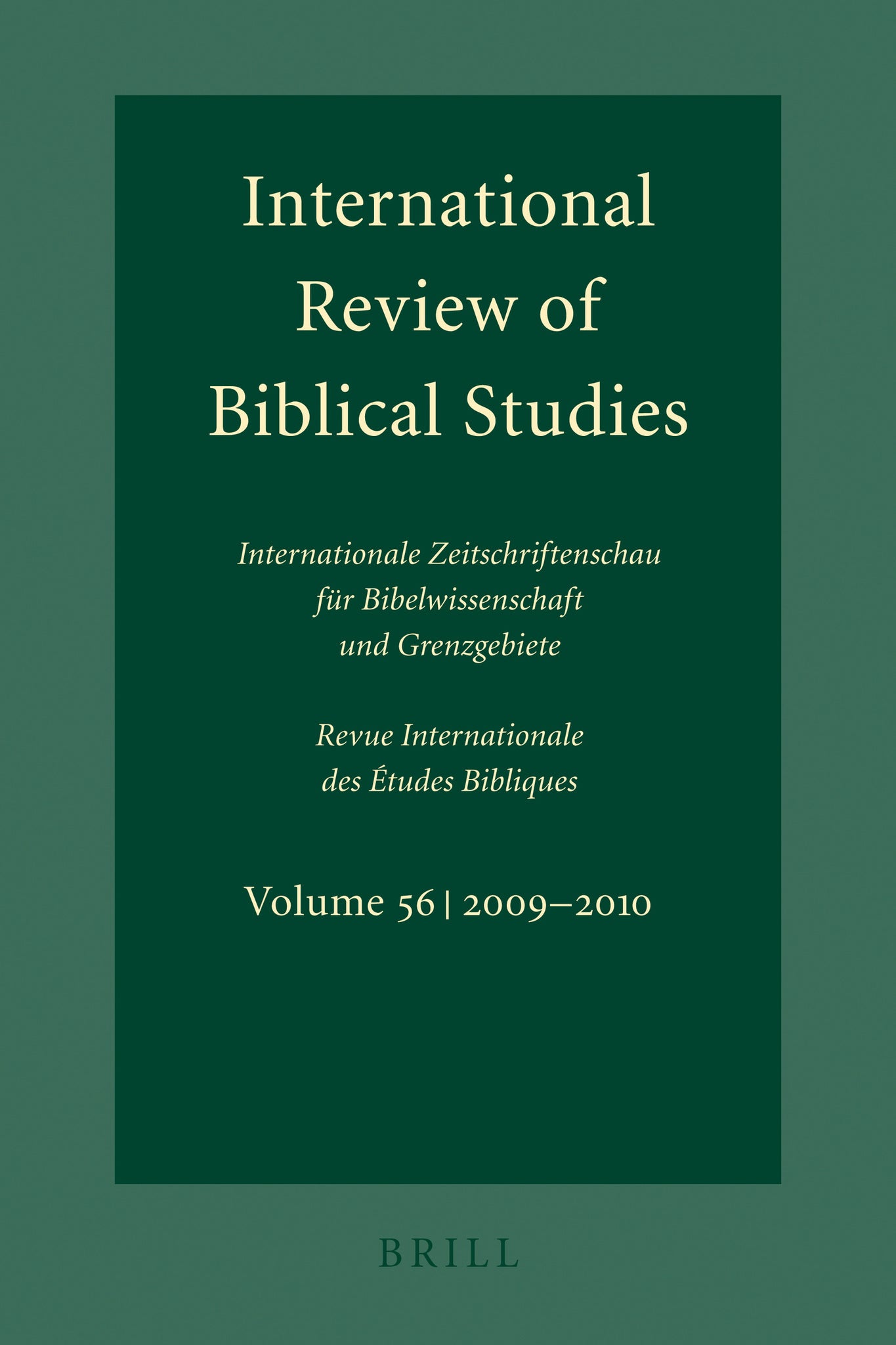 International Review of Biblical Studies, Volume 56 (2009-2010)