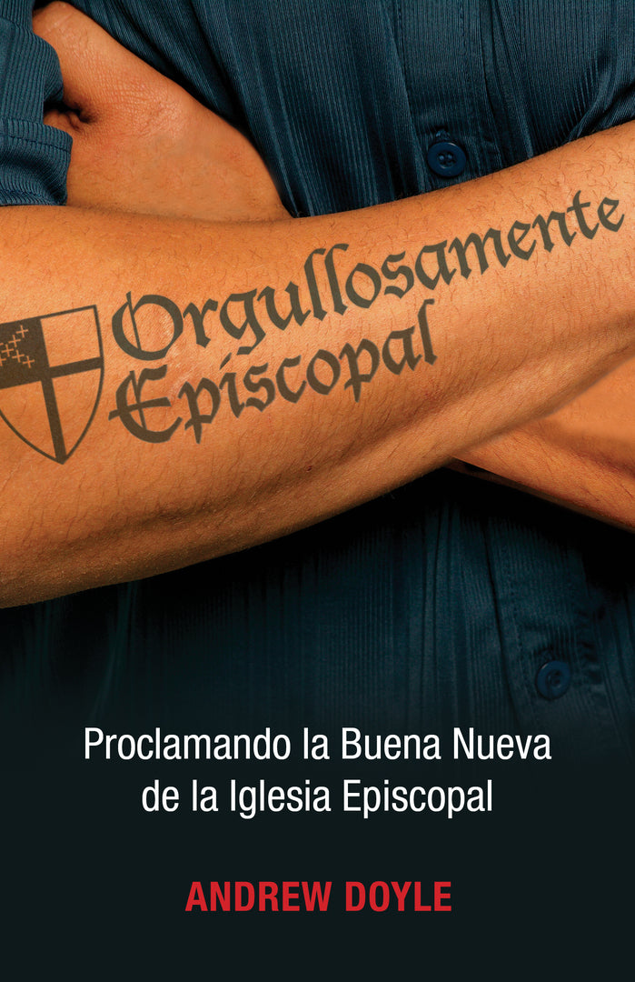 Cover image for Orgullosamente Episcopal (Edición español) ISBN 9780819229861