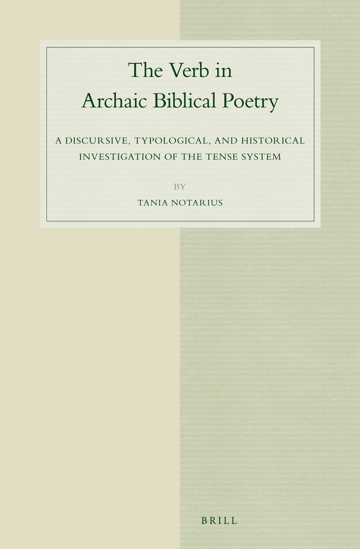 The Verb in Archaic Biblical Poetry
