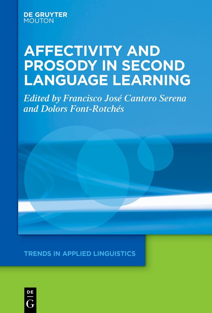 Cover image for Affectivity and Prosody in Second Language Learning ISBN 9783111247496