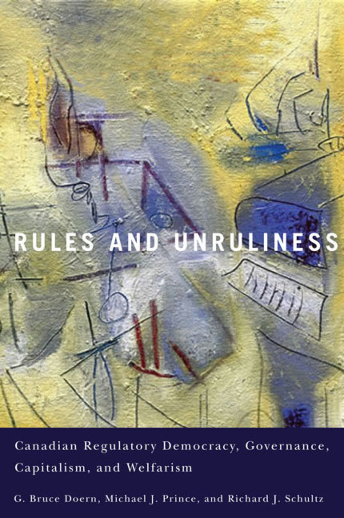 Cover image for Rules and Unruliness ISBN 9780773590403