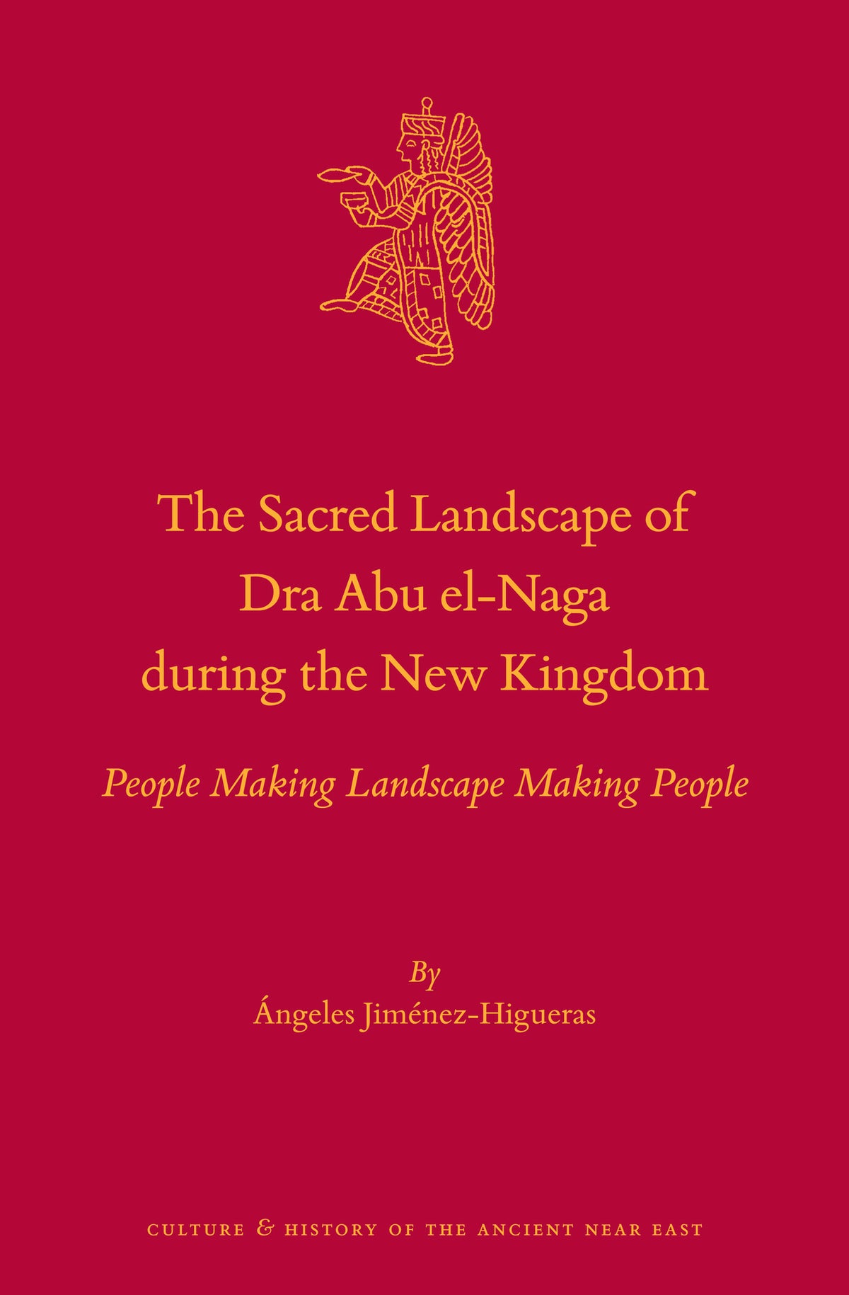 The Sacred Landscape of Dra Abu el-Naga during the New Kingdom