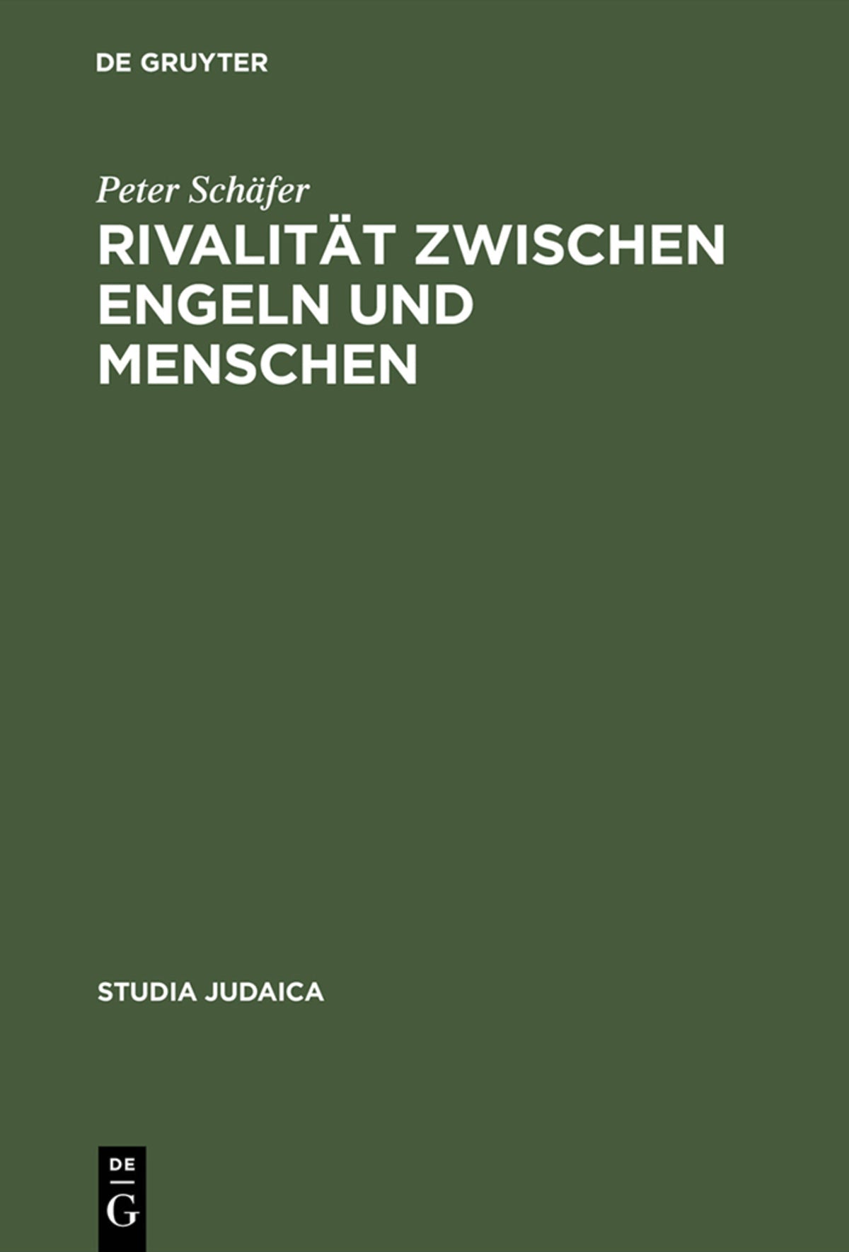 Cover image for Rivalität zwischen Engeln und Menschen ISBN 9783110046328