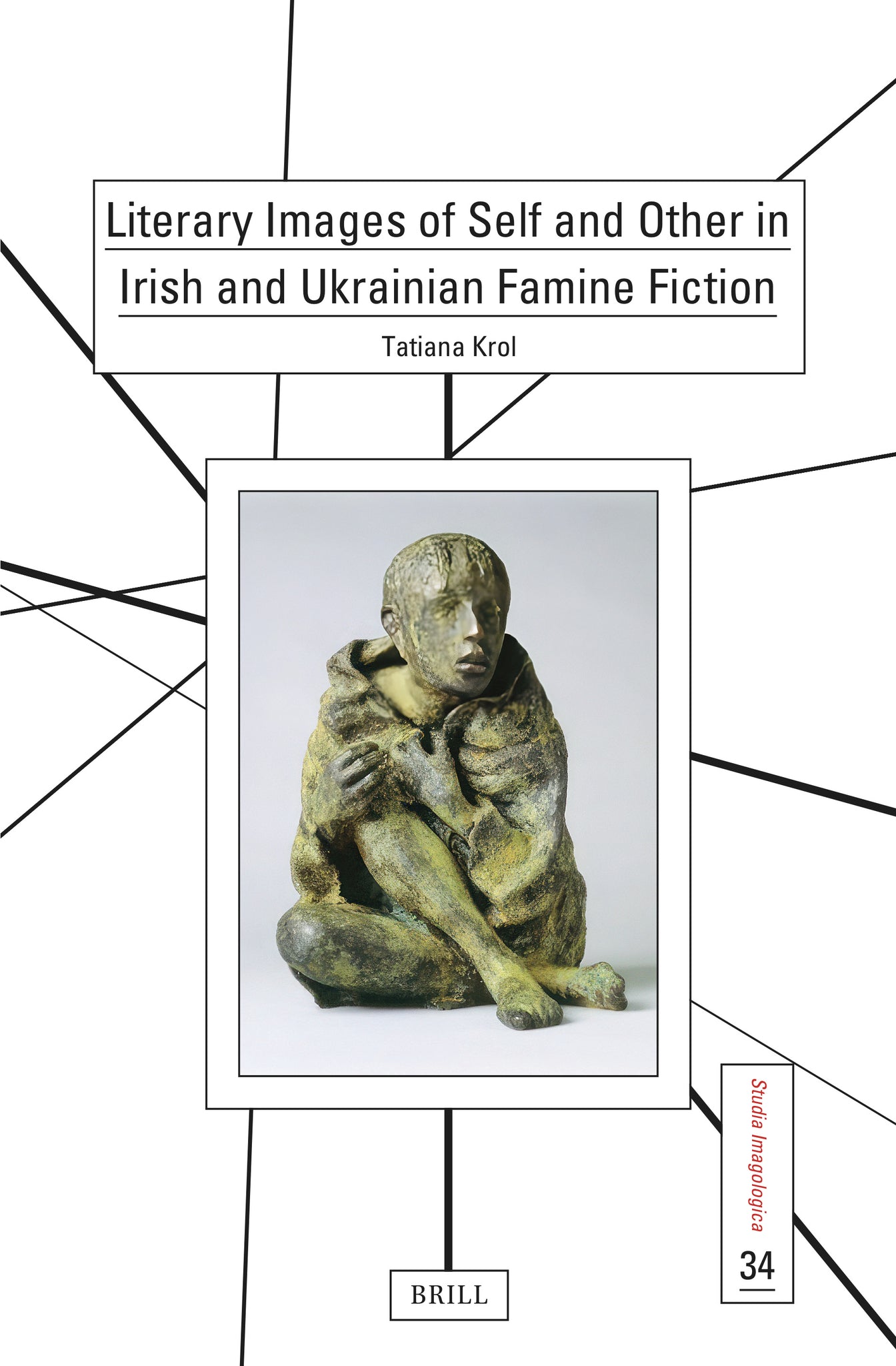 Literary Images of Self and Other in Irish and Ukrainian Famine Fiction