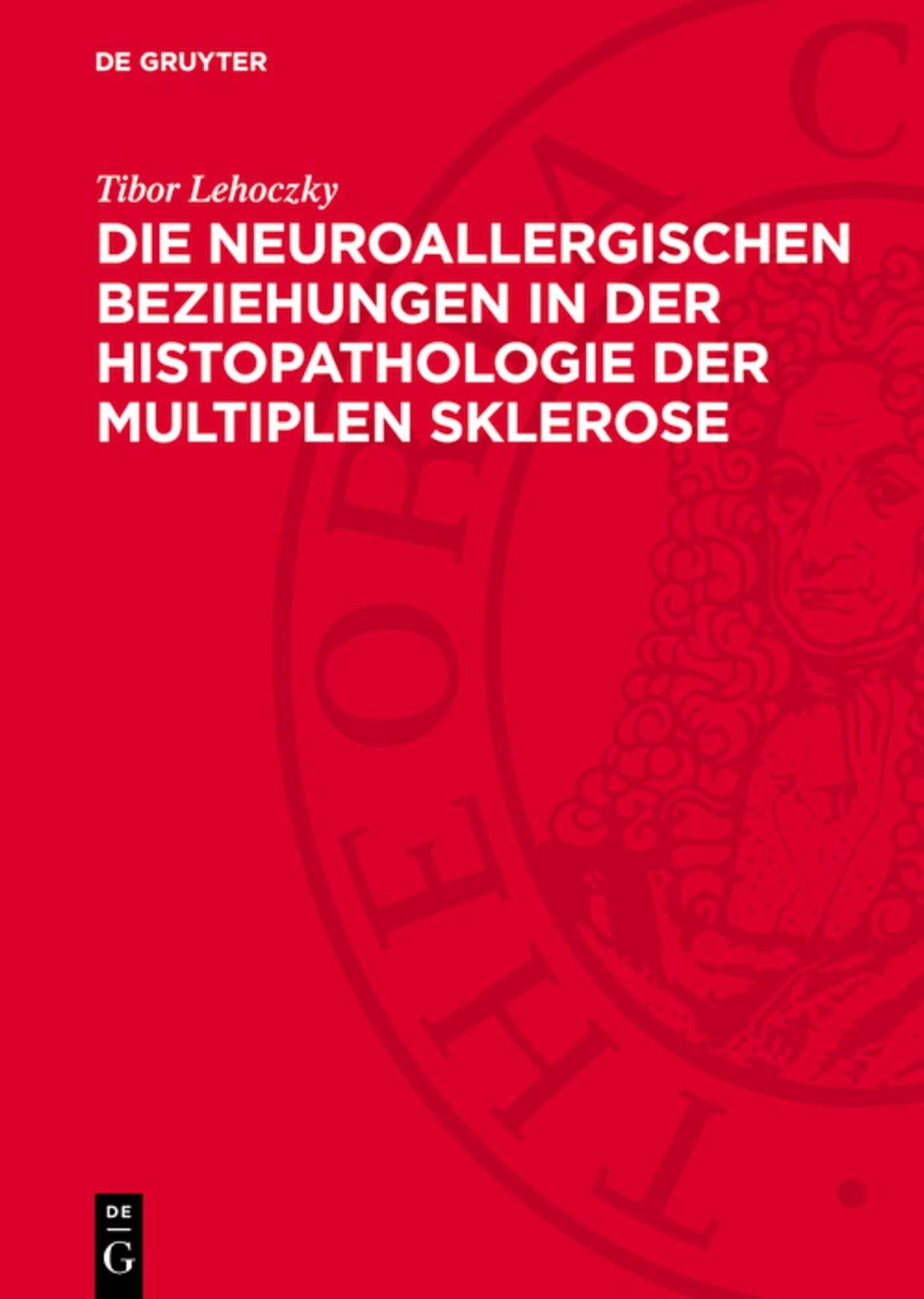 Die neuroallergischen Beziehungen in der Histopathologie der multiplen Sklerose