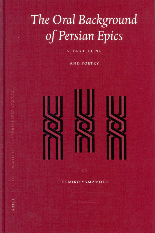 The Oral Background of Persian Epics