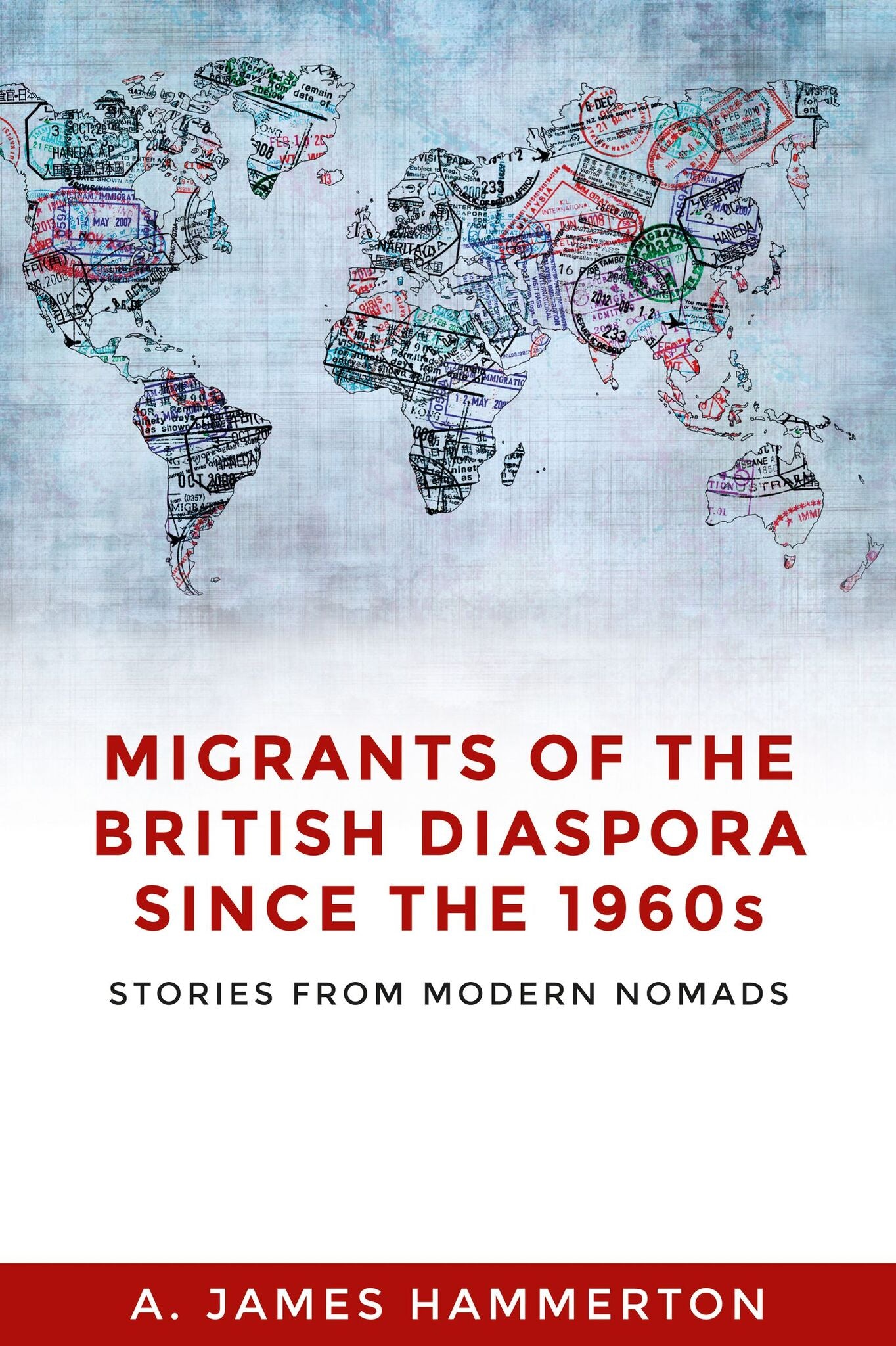 Cover image for Migrants of the British diaspora since the 1960s ISBN 9781526139603