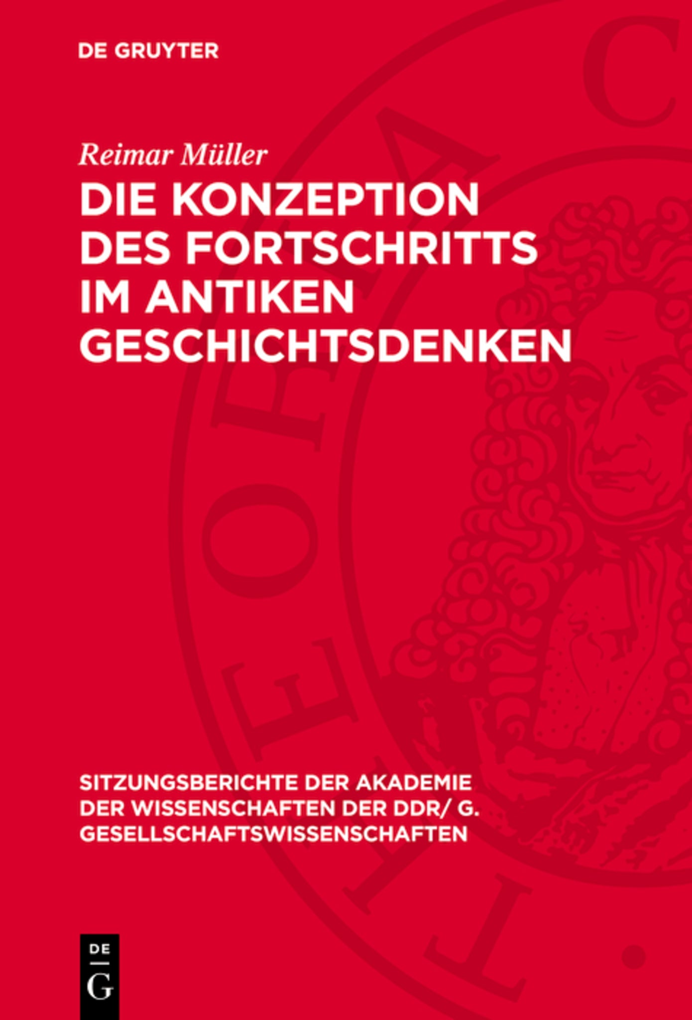 Die Konzeption des Fortschritts im antiken Geschichtsdenken