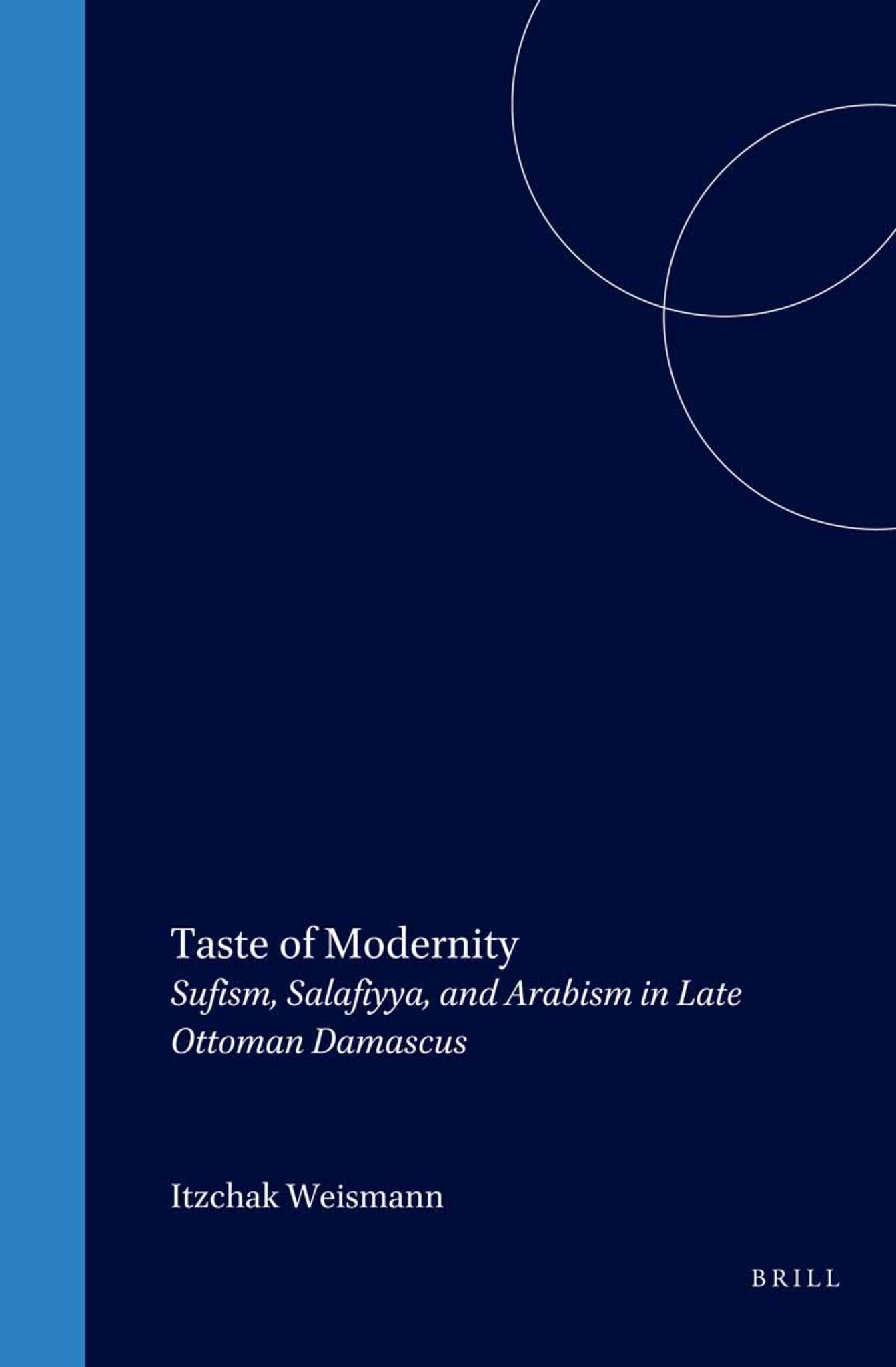 Cover image for Taste of Modernity ISBN 9789004119086
