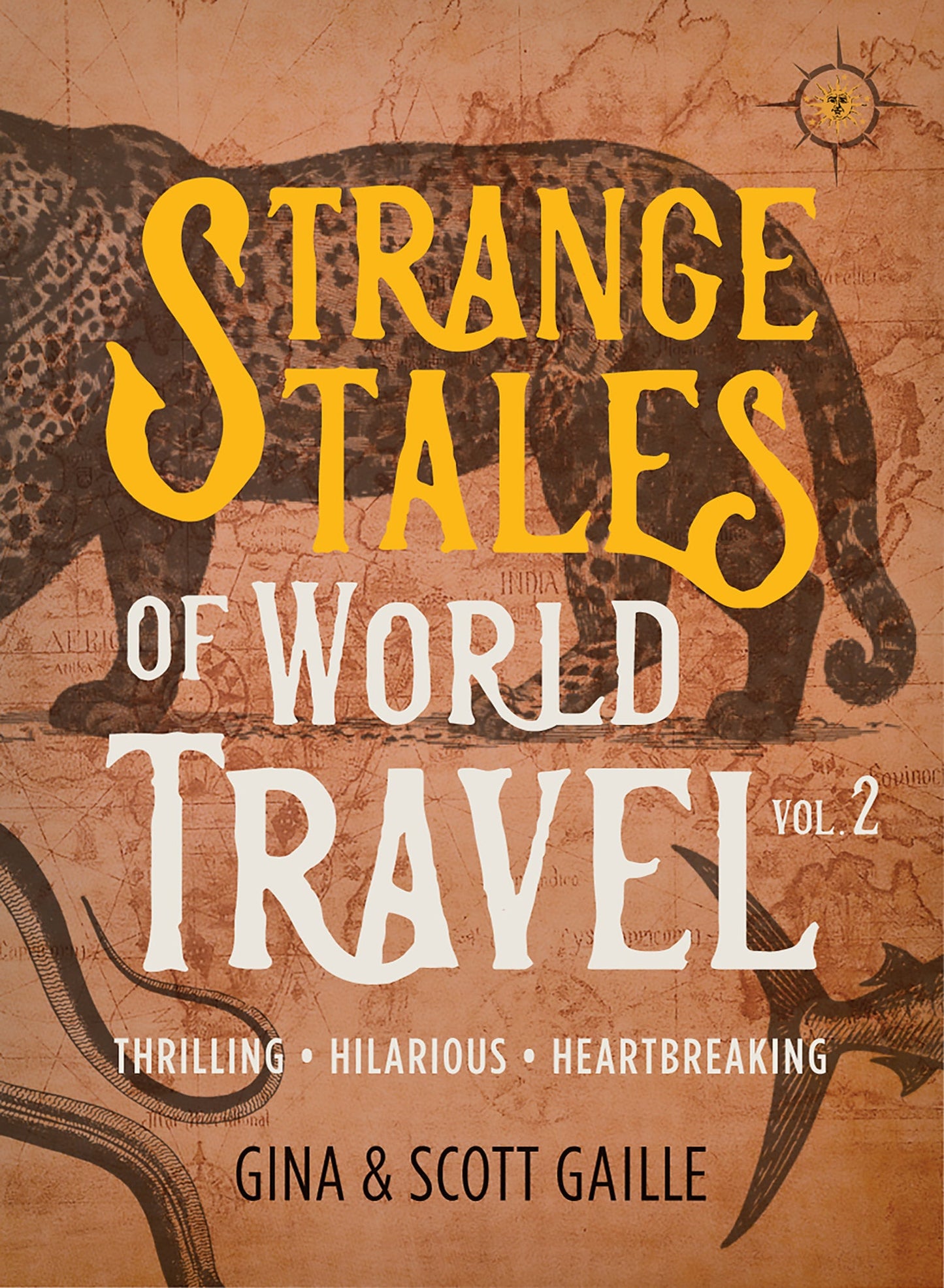 Cover image for Strange Tales of World Travel, Volume 2 ISBN 9781609522162