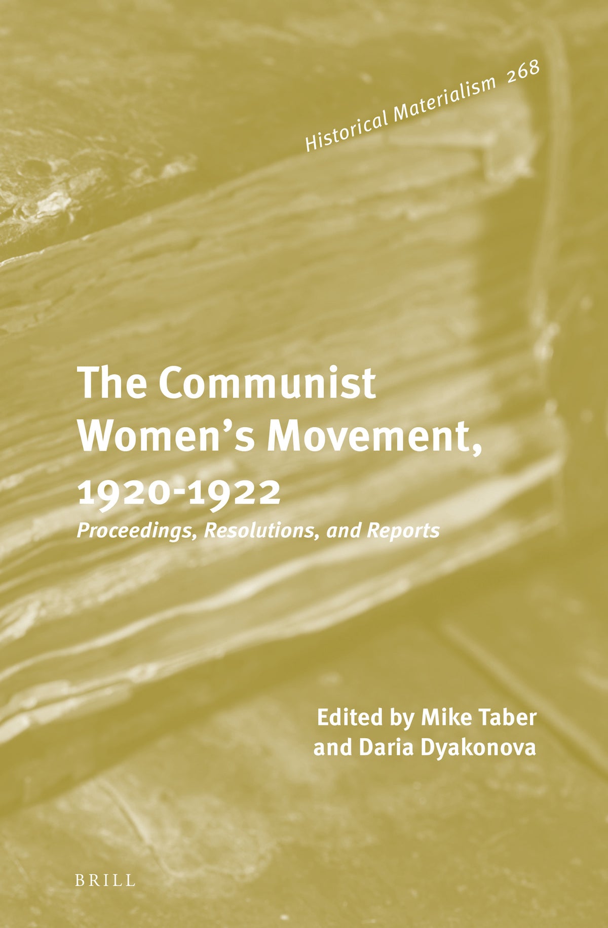 Cover image for The Communist Women’s Movement, 1920-1922 ISBN 9789004526556