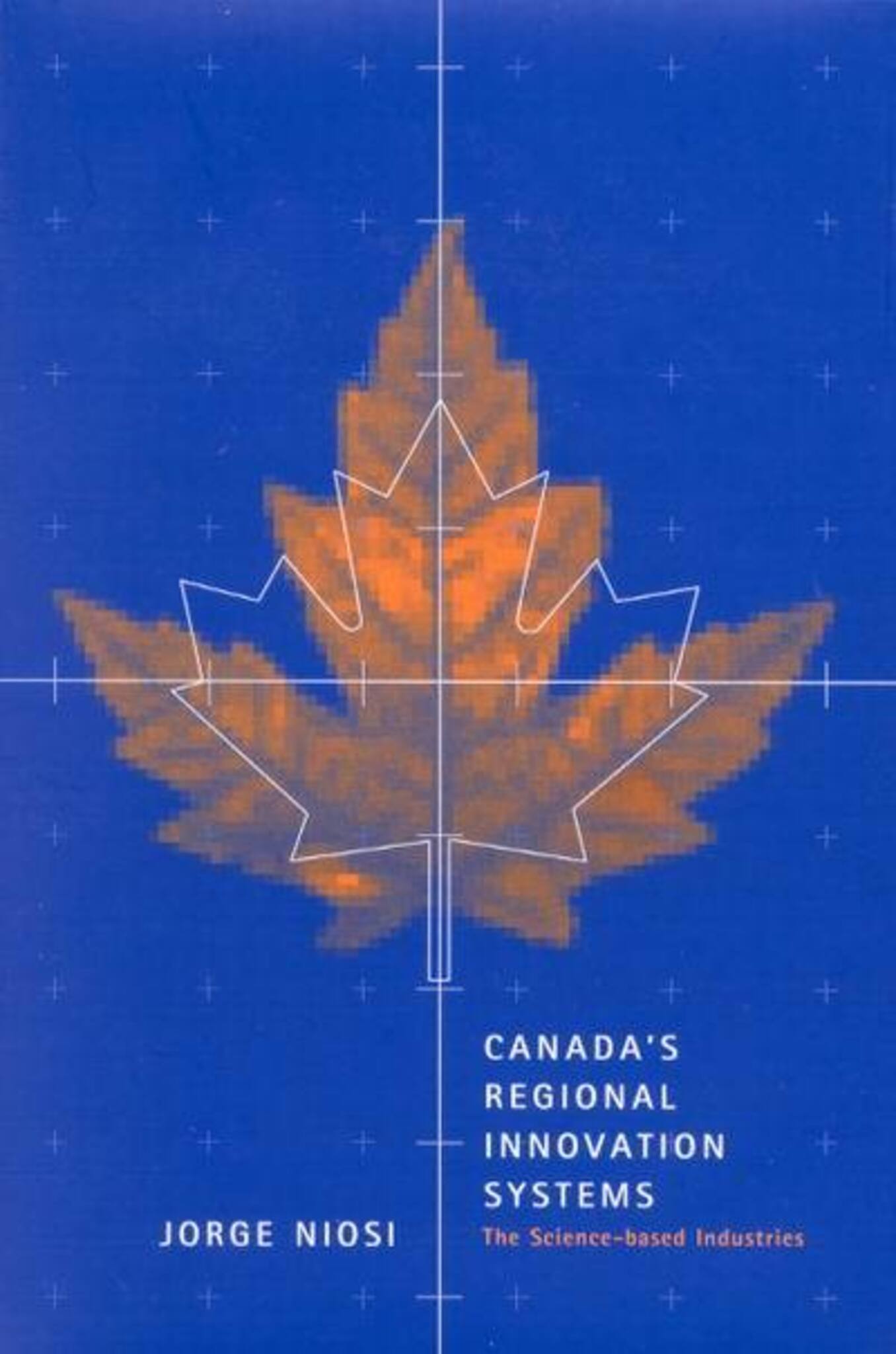 Canada's Regional Innovation Systems