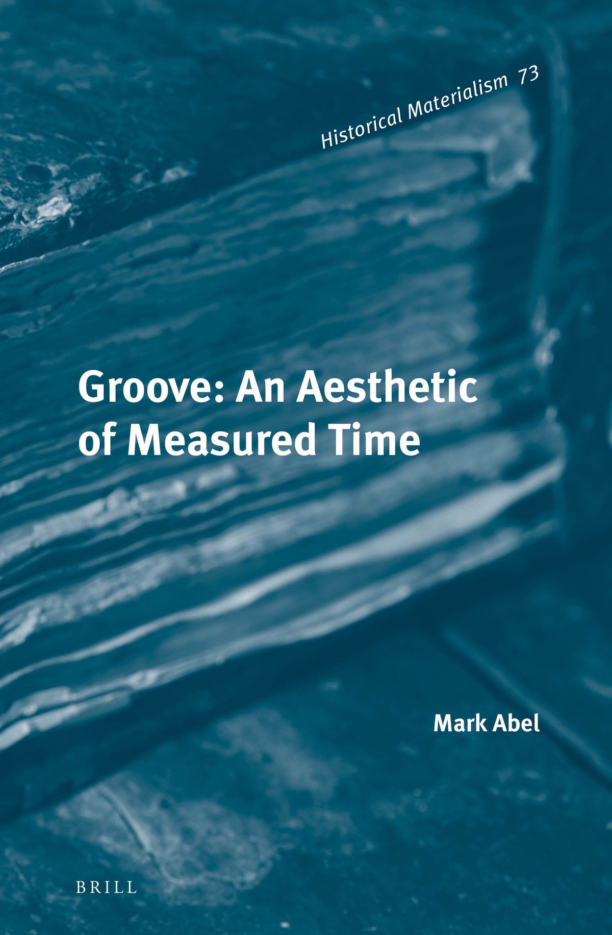 Cover image for Groove: An Aesthetic of Measured Time ISBN 9789004242937
