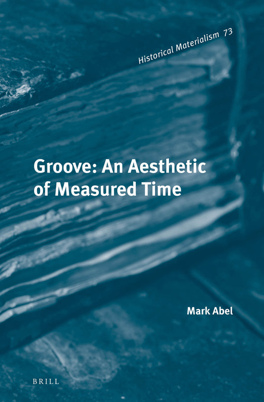 Groove: An Aesthetic of Measured Time