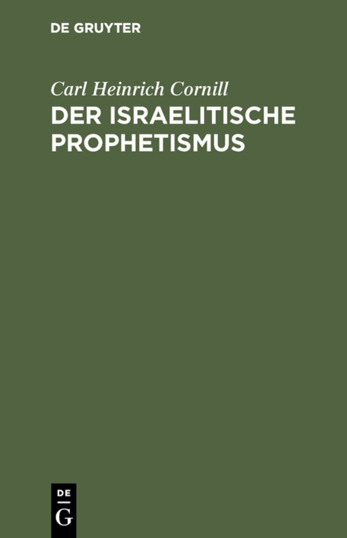 Cover image for Der israelitische Prophetismus ISBN 9783111300115