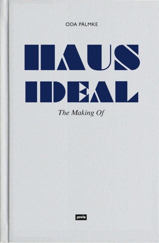 Haus Ideal