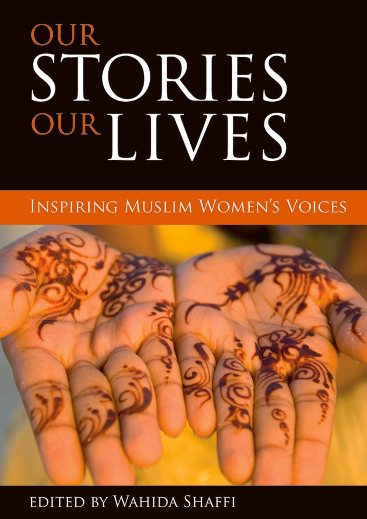 Our stories, our lives