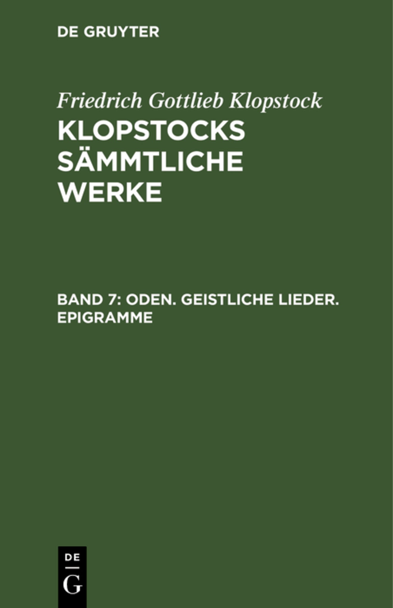 Oden. Geistliche Lieder. Epigramme