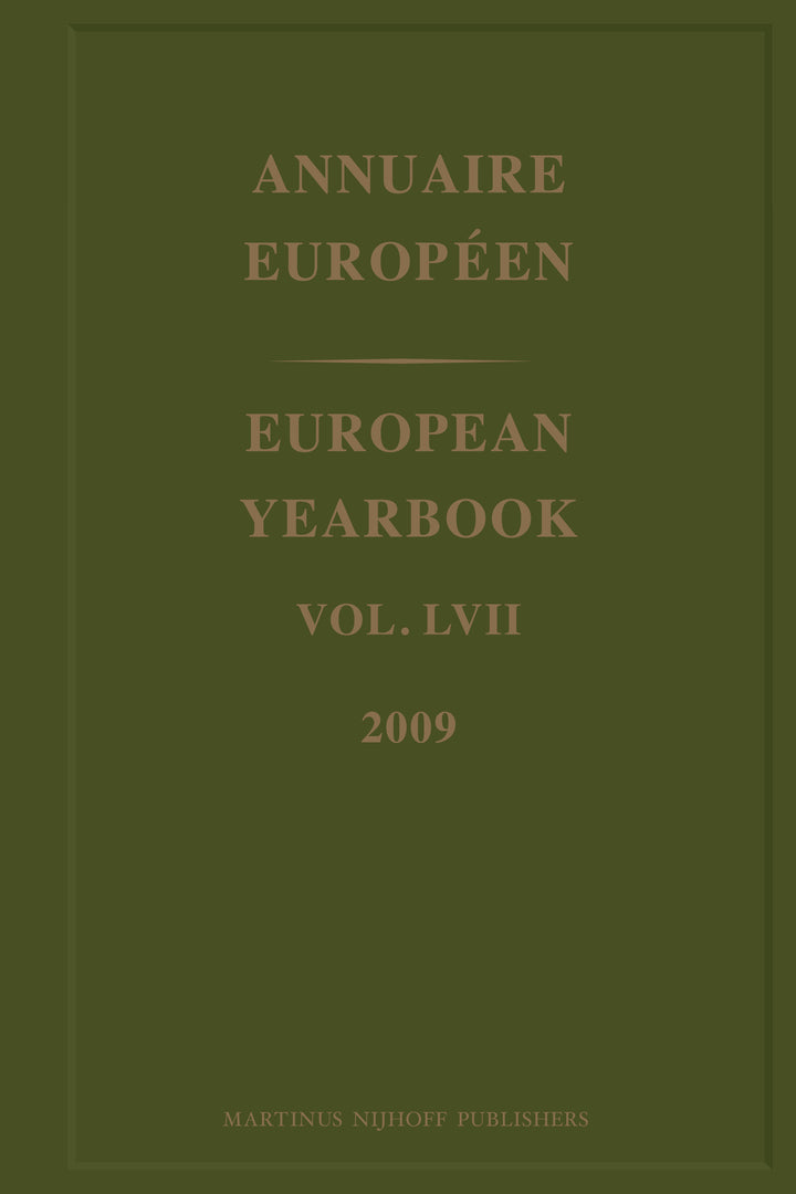 European Yearbook / Annuaire Européen, Volume 57 (2009)