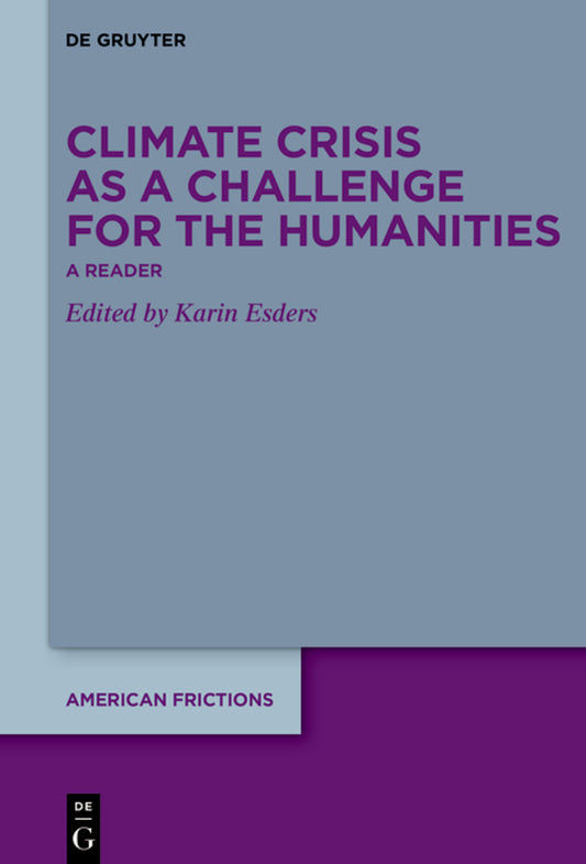 Climate Crisis as a Challenge for the Humanities
