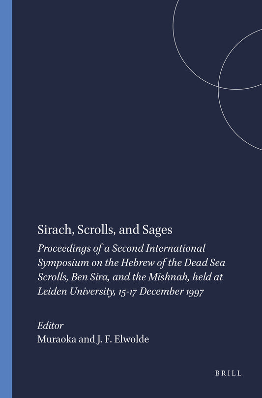 Sirach, Scrolls, and Sages