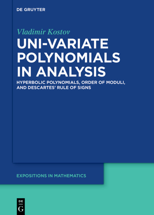 Uni-variate Polynomials in Analysis
